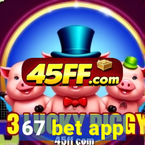 67 bet app